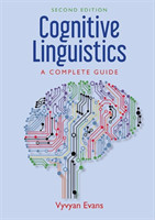 Cognitive Linguistics A Complete Guide