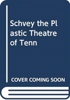 Plastic Theatre of Tennessee Williams
