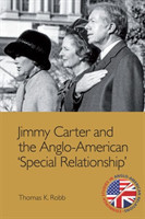 Jimmy Carter and the Anglo-American "Special Relationship"