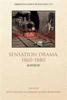 Sensation Drama, 1860 1880