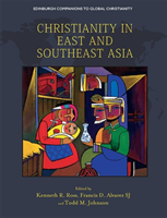 CHRISTIANITY IN EAST AND SOUTH EAST