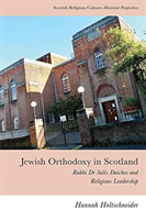 Jewish Orthodoxy in Scotland