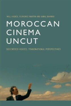 Moroccan Cinema Uncut