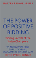 Power of Positive Bidding
