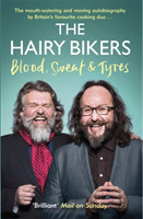 Hairy Bikers Blood, Sweat and Tyres