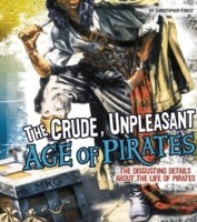 Crude, Unpleasant Age of Pirates