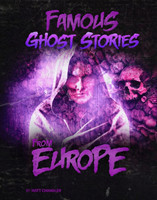 Famous Ghost Stories from Europe