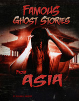Famous Ghost Stories from Asia