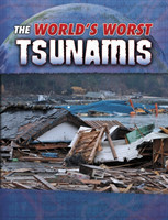 World's Worst Tsunamis