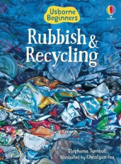 BEGINNERS RUBBISH & RECYCLING