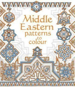 MIDDLE EASTERN PATTERNS TO COLOUR
