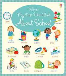 My First Word Book About School