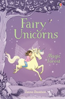 Fairy Unicorns The Magic Forest