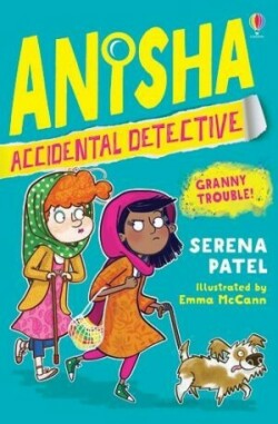 Anisha, Accidental Detective: Granny Trouble