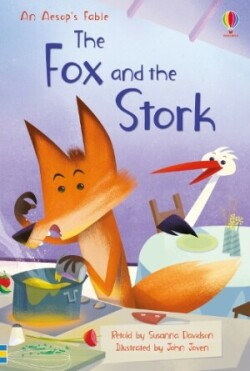 Usborne First Reading Level 3: Fox and the Stork