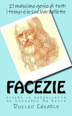 FACEZIE, ovvero le barzellette di Leonardo Da Vinci