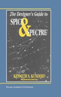 Designer’s Guide to Spice and Spectre®