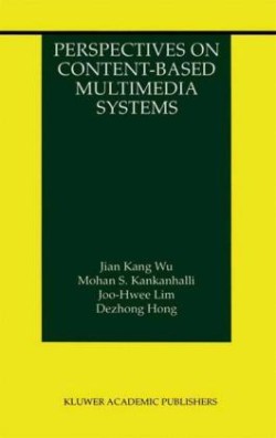 Perspectives on Content-Based Multimedia Systems