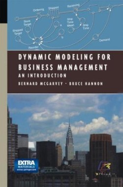 Dynamic Modeling for Business Management