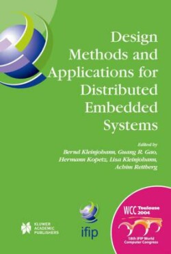 Design Methods and Applications for Distributed Embedded Systems