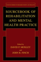 Sourcebook of Rehabilitation and Mental Health Practice