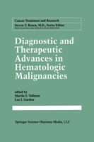 Diagnostic and Therapeutic Advances in Hematologic Malignancies