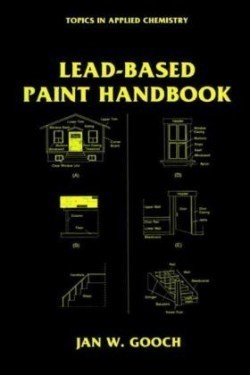 Lead-Based Paint Handbook (Topics in Applied Chemistry)