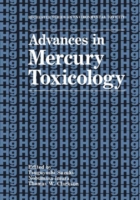 Advances in Mercury Toxicology