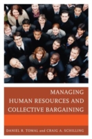 Managing Human Resources and Collective Bargaining