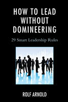 How to Lead without Domineering