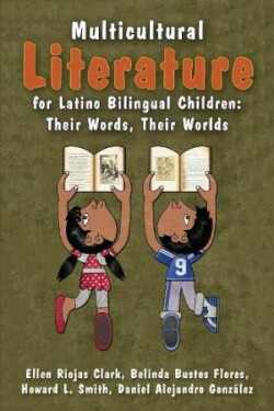 Multicultural Literature for Latino Bilingual Children