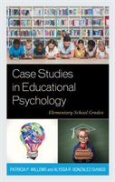 Case Studies in Educational Psychology