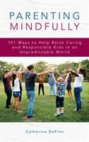 Parenting Mindfully