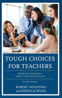 Tough Choices for Teachers