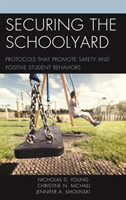 Securing the Schoolyard