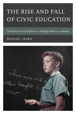 Rise and Fall of Civic Education