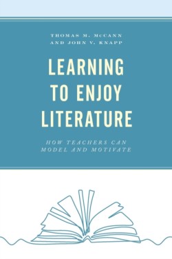 Learning to Enjoy Literature