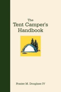 Tent Camper's Handbook