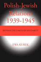 Polish-Jewish Relations 1939-1945