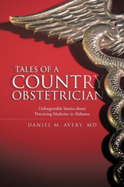 Tales of a Country Obstetrician