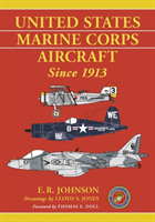 United States Marine Corps Aircraft Since 1913