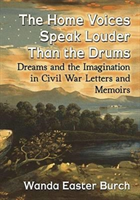 Home Voices Speak Louder Than the Drums