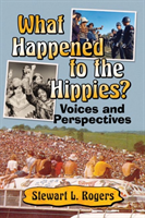 What Happened to the Hippies?