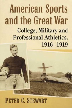 American Sports and the Great War