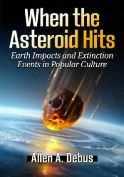 When the Asteroid Hits