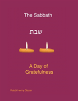 Sabbath - A Day of Greatfulness of Gratefulness