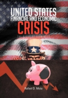 United States, Financial and Economic Crisis