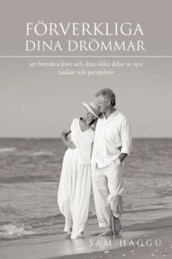 Forverkliga Dina Drommar