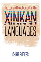 Use and Development of the Xinkan Languages