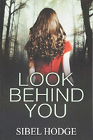 Look Behind You